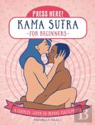 Press Here! Kama Sutra For Beginners