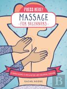 Press Here! Massage For Beginners