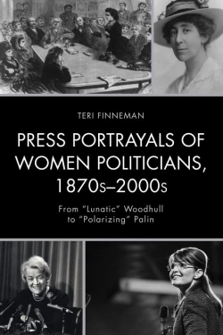 Bertrand.pt - Press Portrayals Of Women Politicians, 1870s-2000s