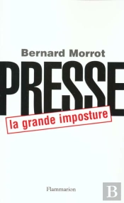 Presse La Grande Imposture