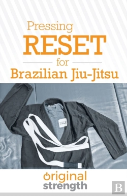 Bertrand.pt - Pressing Reset For Brazilian Jiu-Jitsu