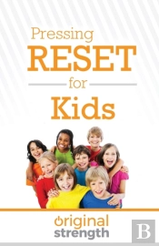 Pressing Reset For Kids