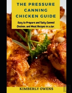 Bertrand.pt - Pressure Canning Chicken Guide