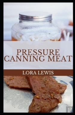 Bertrand.pt - Pressure Canning Meat
