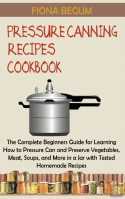 Bertrand.pt - Pressure Canning Recipes Cookbook