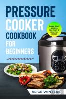 Pressure Cooker Cookbook