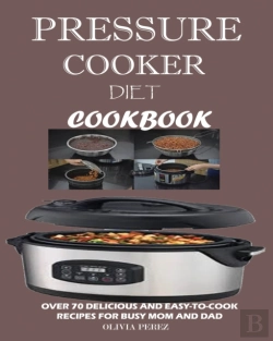 Bertrand.pt - Pressure Cooker Diet Cookbook