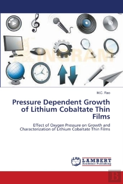 Bertrand.pt - Pressure Dependent Growth Of Lithium Cobaltate Thin Films