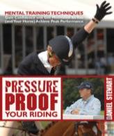Pressure Proof Your Riding