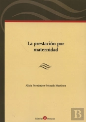 Prestación Por Maternidad, La