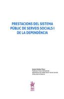 Prestacions Del Sistema Públic De Serveis Socials I De La Dependència