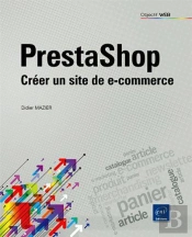 Prestashop - Creer Un Site De E-Commerce