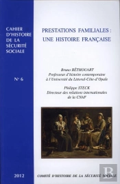 Prestations Familiales : Une Histoire Francaise