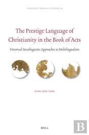 Prestige Language Of Christianity In The Book Of Acts