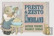 Presto And Zesto In Limboland