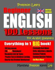 Preston Lee'S Beginner English 100 Lessons For Arabic Speakers (British)