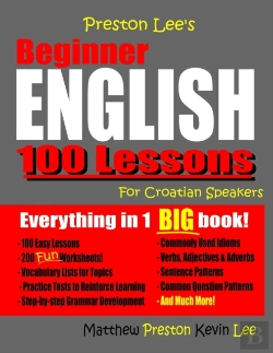 Bertrand.pt - Preston Lee'S Beginner English 100 Lessons For Croatian Speakers