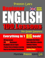 Preston Lee'S Beginner English 100 Lessons For Greek Speakers (British)