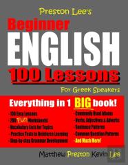 Preston Lee'S Beginner English 100 Lessons For Greek Speakers