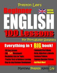 Preston Lee'S Beginner English 100 Lessons For Portuguese Speakers (British)