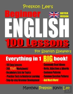 Bertrand.pt - Preston Lee'S Beginner English 100 Lessons For Spanish Speakers (British)