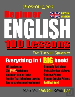 Bertrand.pt - Preston Lee'S Beginner English 100 Lessons For Turkish Speakers (British)