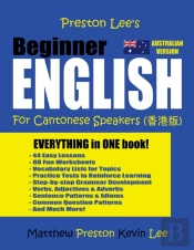 Preston Lee'S Beginner English For Cantonese Speakers (Australian)