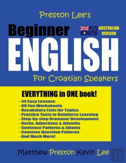 Bertrand.pt - Preston Lee'S Beginner English For Croatian Speakers (Australian)