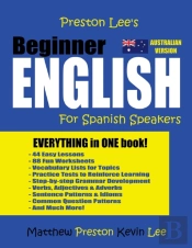 Preston Lee'S Beginner English For Spanish Speakers (Australian)