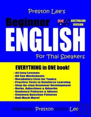 Preston Lee'S Beginner English For Thai Speakers (Australian)