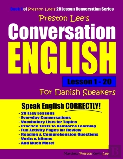 Bertrand.pt - Preston Lee'S Conversation English For Danish Speakers Lesson 1 - 20