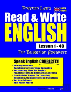 Bertrand.pt - Preston Lee'S Read & Write English Lesson 1 - 40 For Bulgarian Speakers (British Version)