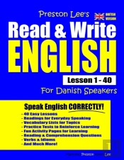 Preston Lee'S Read & Write English Lesson 1 - 40 For Danish Speakers (British Version)