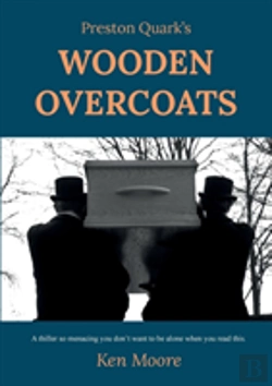 Bertrand.pt - Preston Quark'S Wooden Overcoats