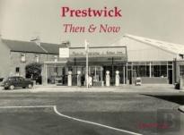 Prestwick Then & Now