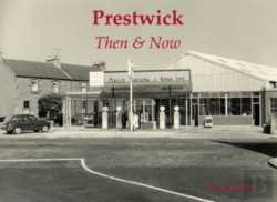 Bertrand.pt - Prestwick Then & Now