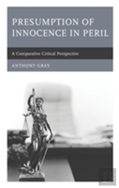 Presumption Of Innocence In Peril