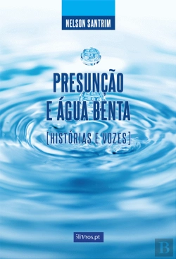 Bertrand.pt - Presunção e Água Benta