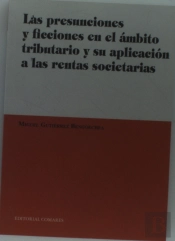 Presunciones Y Ficciones En El Ambito Tributario,Las