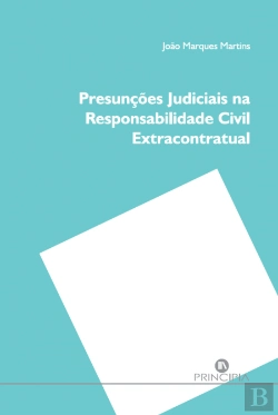Bertrand.pt - Presunções Judiciais na Responsabilidade Civil Extracontratual