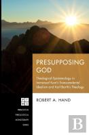 Presupposing God