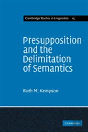 Presupposition And The Delimitation Of Semantics