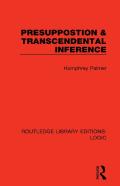 Presuppostion & Transcendental Inference