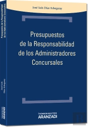 Presupuestos De La Responsabilidadde Los Administradores Concursales 