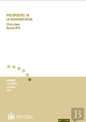 Presupuestos De La Seguridad Social. Cifras Y Datos. Ejercicio 2010.
