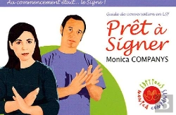 Bertrand.pt - Prêt À Signer ; Guide De Conversation En Lsf