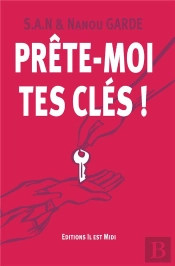 Prête-Moi Tes Clés