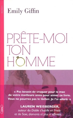 Bertrand.pt - Prete-Moi Ton Homme - Le Roman Qui A Inspire Le Film Evenement