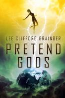Pretend Gods