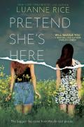 Pretend She'S Here